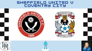 Sheffield United v Coventry City Song Review