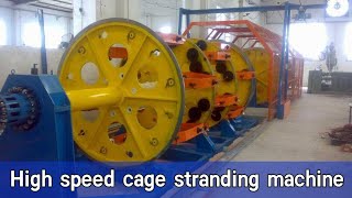 High speed cage stranding machine