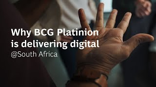 Why BCG Platinion is delivering digital in South Africa