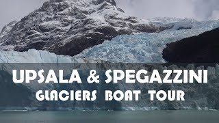 Upsala & Spegazzini, Glaciers Boat Tour