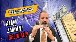 Düşüşler ne kadar devam edecek? | Alım için bekleyenler hazır mı?