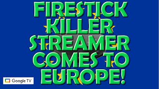 🔥 Firestick Killer Streamer Comes To Europe 🔥