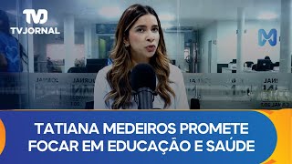 Tatiana Medeiros é eleita vereadora de Teresina e foca em educação e saúde