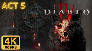 Diablo IV - Werebear & Wolves Druid Act 5 (4K60FPS No Commentary World Tier 2)