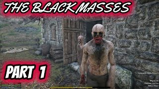 The black Masses - Gameplay - Free Demo - Part 1