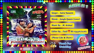 Mathe Ki Tu Bindiya Hai Aankhon Ki Neendiya Hai Tu Haar Bhi || Saira Naseem || Jungle Queen 2000