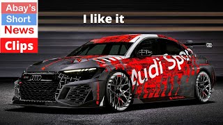 Abay's Short News clips: New Audi RS3 LMS announced