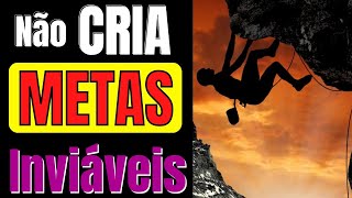 RESPEITE suas LIMITAÇÕES | Crie METAS ALCANÇÁVEIS | Dê TEMPO ao TEMPO