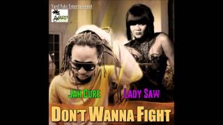 JAH CURE & LADY SAW - DONT WANNA FIGHT [NOV 2013] YARD VYBZ ENTERTAINMENT {SINGLE} @DJ-YOUNGBUD