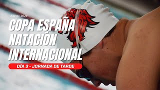 Copa España de Natación Internacional 2024 - Jornada 6 - Finales