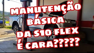 MANUTENÇÃO BÁSICA DA S10 FLEX