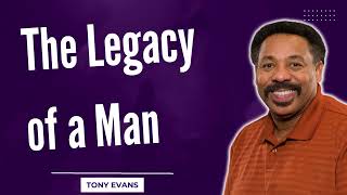 Love Is Found-The Legacy of a Man-Tony Evans2023