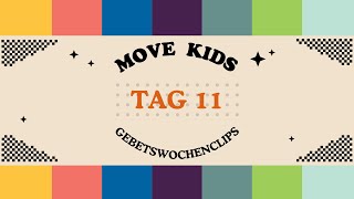 🌍 Gebets-Weltreise  | Move Kids Gebetswochen 2024  | TAG 11