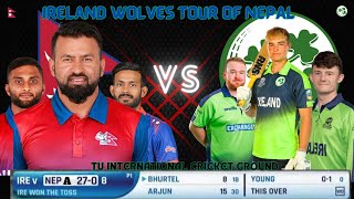 IRELAND WOLVES TOUR OF NEPAL 2024 | NEPAL (A) VS IRELAND WOLVES LIVE SCORE AND COMMENTARY