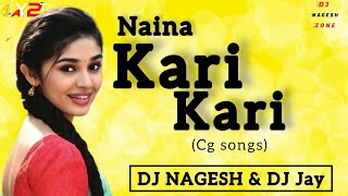 NAINA KARI KARI DE DE MAYA SANWARI_SINGER MONIKA&TOSHANT DJ REMIX DJ JAY DJ NAGESH ZONE TRENDING SNG