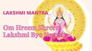 VERY POWERFULL GODDESS LAKSHMI MANTRA. OM HREEM SHREEM LAKSHMI BYO NAMAHA 108 TIMES #mantralakshmi