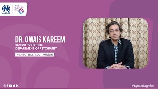 World Bipolar Day | Dr. Owais Kareem | Nabiqasim Industries