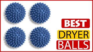 ✅ Best Dryer Balls Amazon In 2023 🏆 5 Items Tested & Buying Guide