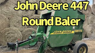 How to Operate and General Overview of the John Deere 447 Round Baler