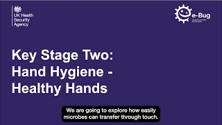 KS2 Hand Hygiene Experiment - Healthy Hands