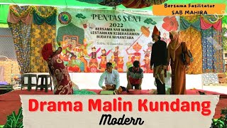 CERITA RAKYAT DRAMA MALIN KUNDANG MODERN