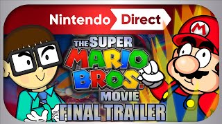 Ultra-Instict Mario: The Movie - The Super Mario Bros Movie: Final Trailer Reaction