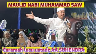 Part1 Ceramah lucu ustadz AA SUHENDRA bikin hadirin tak bisa mingkem