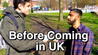 What You Need to Know Before Coming to the UK / Asking Foreigners