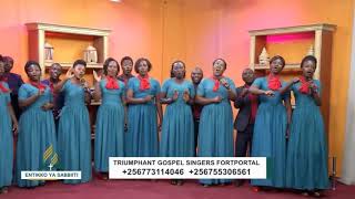 WEBALE YESU- TRIUMPHANT GOSPEL SINGERS-FORTPORTAL