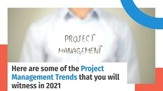 5 Project Management Ideas For 2021 | How To Manage Projects Easily