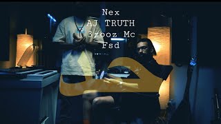 (Feat. Nex - AJ TRUTH - 3ZOOOZ MC - & FSD) Prod by B Like حد