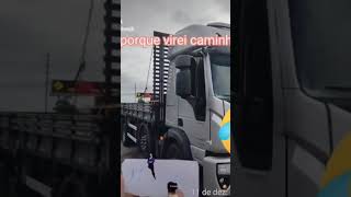 porque virei caminhoneiro