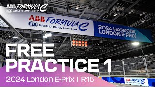 2024 Hankook London E-Prix Round 15 | Free Practice 1