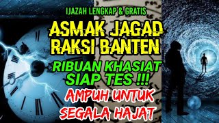 ijazah lengkap ASMA JAGAD RAKSI BANTEN