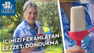 Dondurma Yapımı | Sahrap Soysal ile Lezzetli Hikayeler