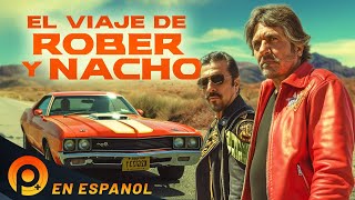 EL VIAJE DE ROBER Y NACHO | PELICULA AVENTURA EN ESPAÑOL LATINO | PELICULAS+