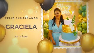 Mis 67 Años Graciela / Carabayllo 🎁