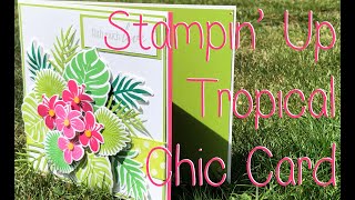 Stampin' Up Tropical Chic Card