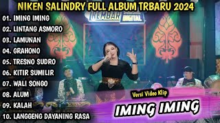 NIKEN SALINDRI | IMING IMING, LINTANG ASMORO | NIKEN SALINDRI FULL ALBUM - KEMBAR MUSIC DIGITAL