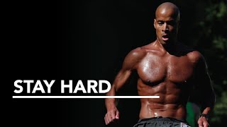 STAY HARD - Get Inspired By DAVID GOGGINS