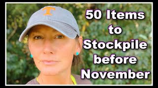 🚨 50 Prepper Essentials to Stockpile before November 2024