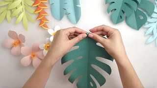 Tropical Paper Flowers & Leaves Tutorial + SVG, DXF, PDF Templates