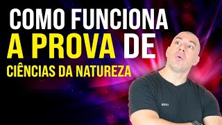 COMO FUNCIONA A PROVA DE CIÊNCIAS DA NATUREZA |ENCCEJA 2022|