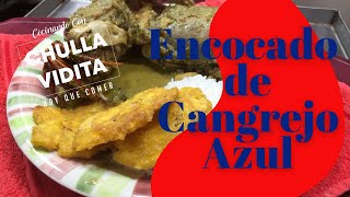 😋 Como Preparar Encocado de Cangrejo Azul 🦀