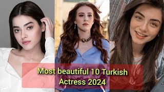 Top 10 Most Beautiful Turkish Actress 2024 #handeerçel #tubabüküstün #turkishactress