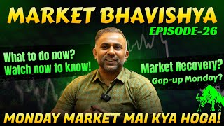 MONDAY Market Madness! Nifty and Banknifty Levels Revealed | Market Bhavishya ep 26 #niftyprediction