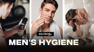 Essential Grooming & Hygiene Tips Every Man Should Know | Men's Fashion Malayalam