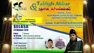 CERAMAH USTAD FUAD GINAN (UFU) || MAULID NABI FORUM SILATURAHMI SANTRI (FORSSA) SUBANG KUNINGAN