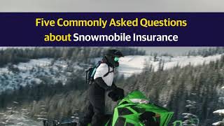 Snowmobile FAQs