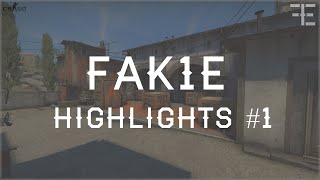 Fak1E HiGHLiGHTS #1